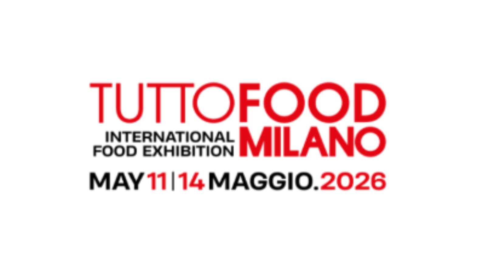 11/05 - 14/05/2026 | TUTTOFOOD 2026